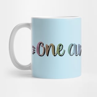 One and only Mug